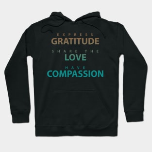 Express Gratitude. Hoodie